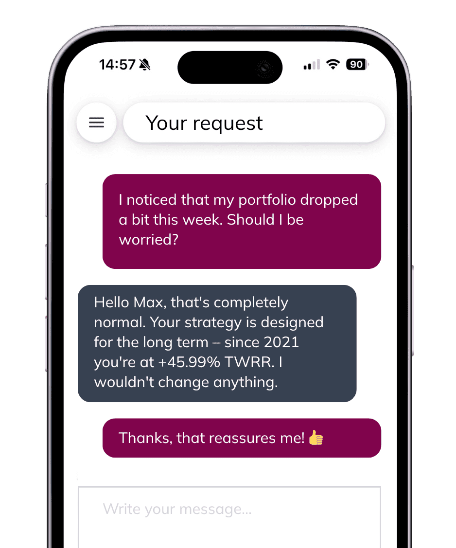 Your broker. Always one message away.