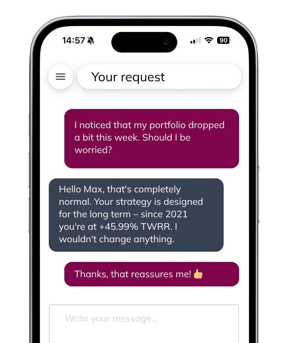 Your broker. Always one message away.